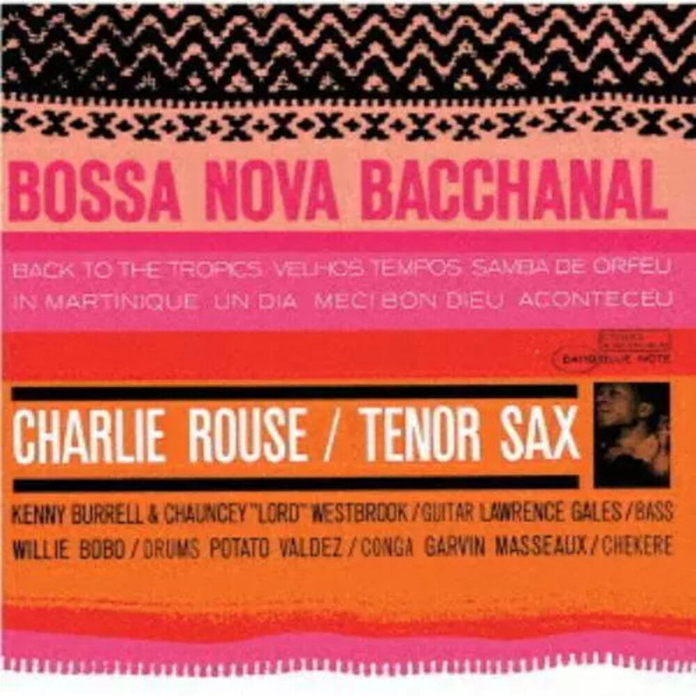 the album cover for Charlie Rouse - Bossa Nova Bacchanal (Shm) (Jpn)