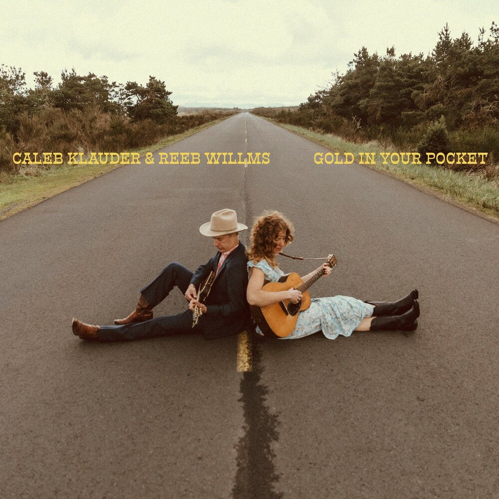 the album cover for Caleb Klauder  / Willms,Reeb - Gold In Your Pocket