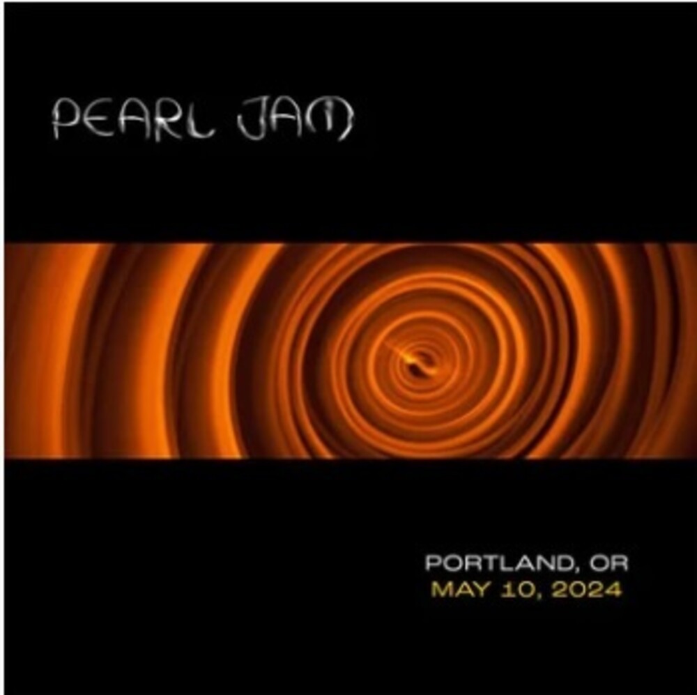 Pearl Jam - Live in Portland, OR 5/10/24 [CD]