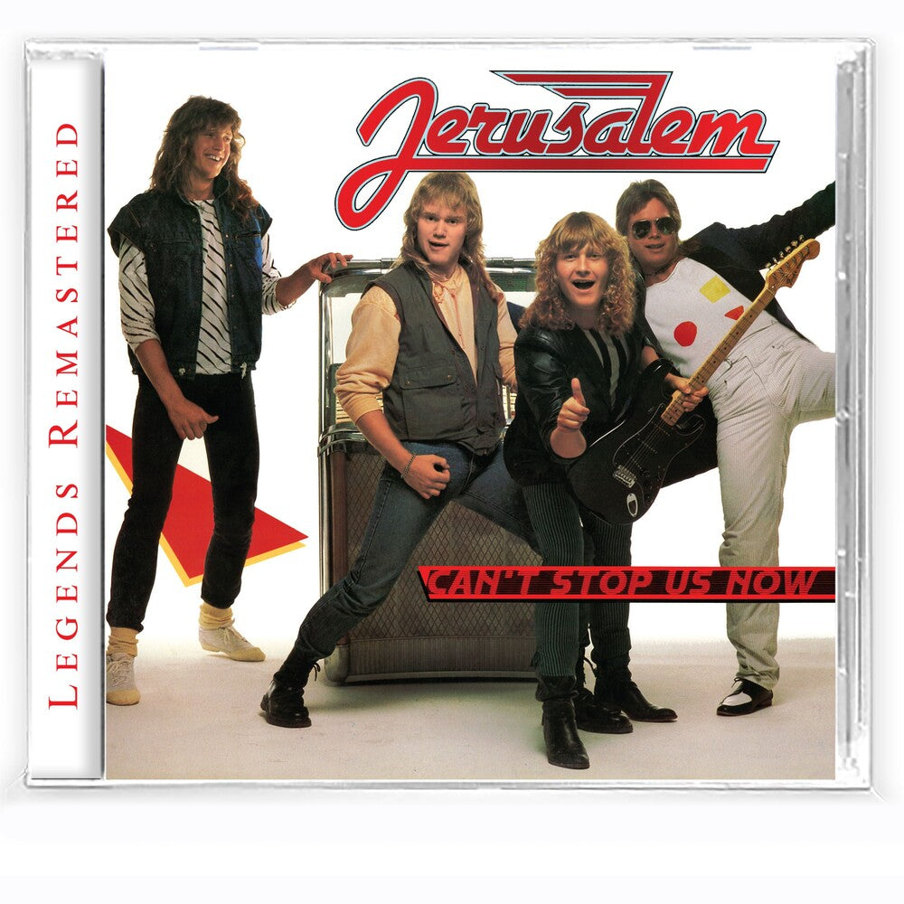 the album cover for Jerusalem - Can't Stop Us Now (Legends Remasted)