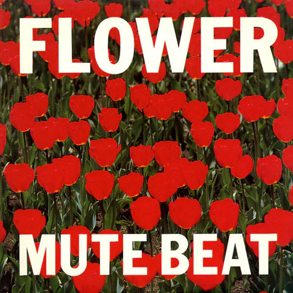the album cover for Mute Beat - Flower [Limited Edition]