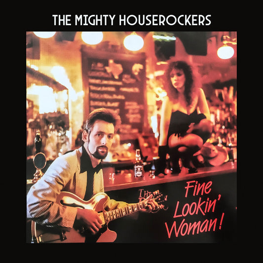 the album cover for Mighty Houserockers - Fine Lookin' Woman!