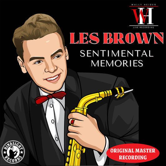the album cover for Unknown Artist - Sentimental Memories - The Wally Heider Recordings