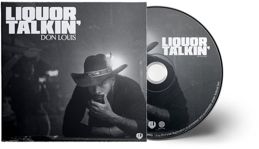 the album cover for Don Louis - Liquor Talkin [Digipak]