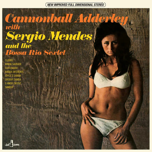the album cover for Cannonball Adderley  / Mendes,Sergio - & The Bossa Rio Sextet (Bonus Tracks) [Limited Edition] [180 Gram]