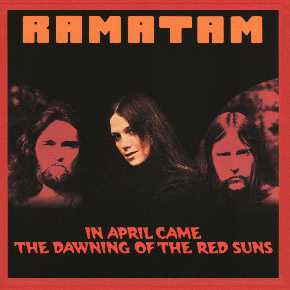 the album cover for Ramatam - In April Came The Dawning Of The Red Suns (Hol)
