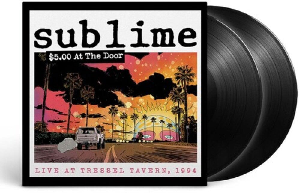 Sublime - $5 At The Door (Live At Tressel Tavern, 1994) [2LP]