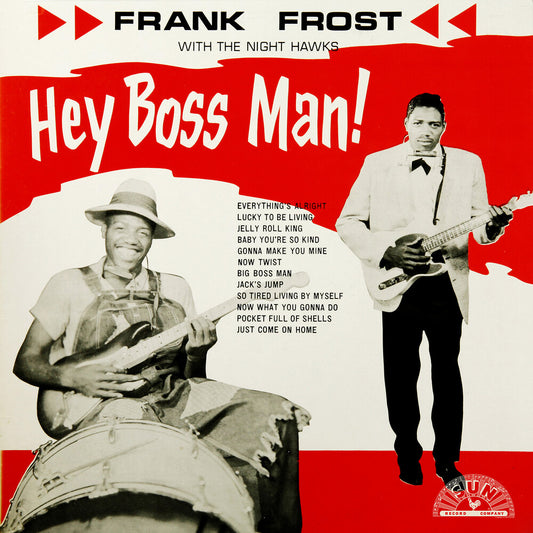 the album cover for Frost, Frank - Hey Boss Man!