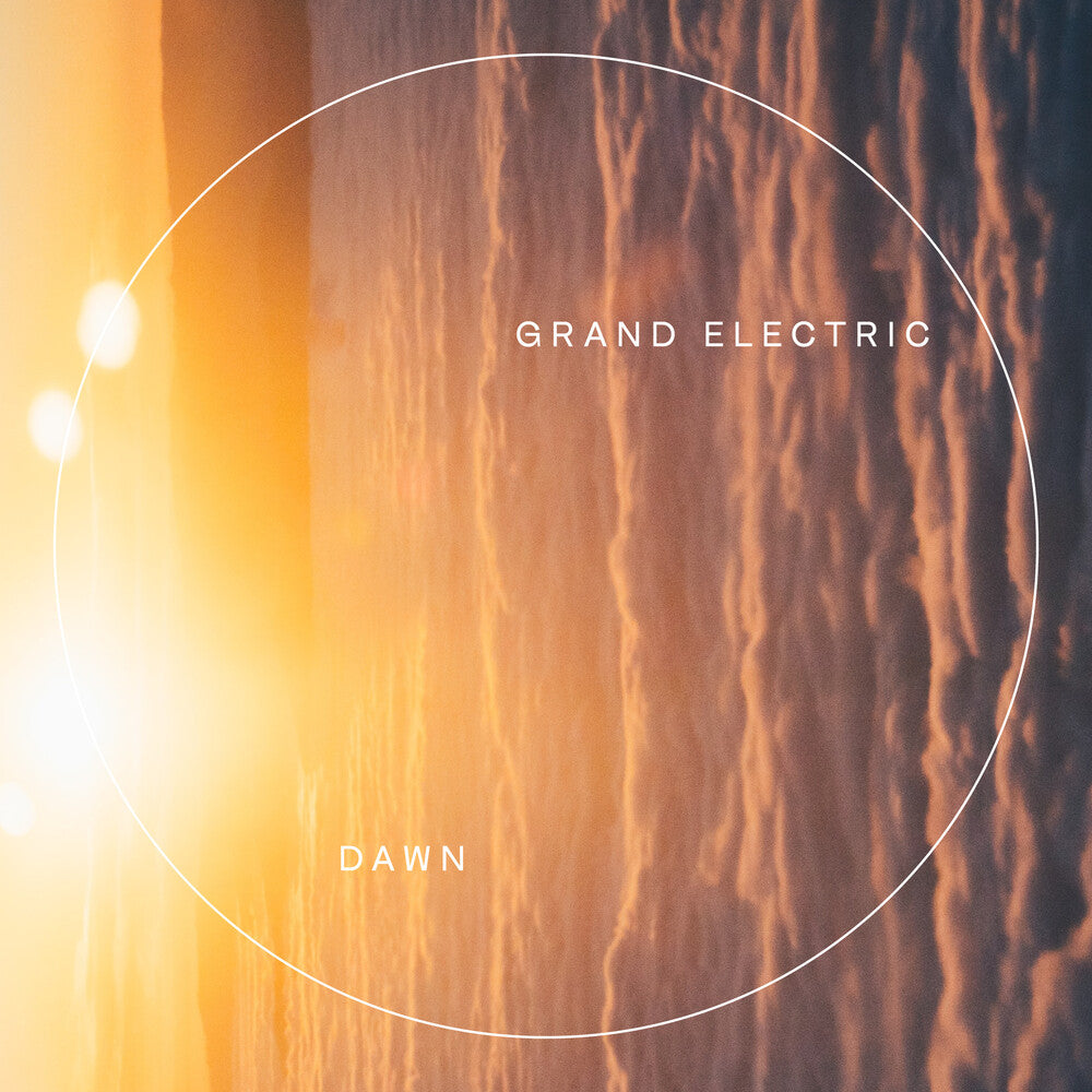 the album cover for Grand Electric - Dawn