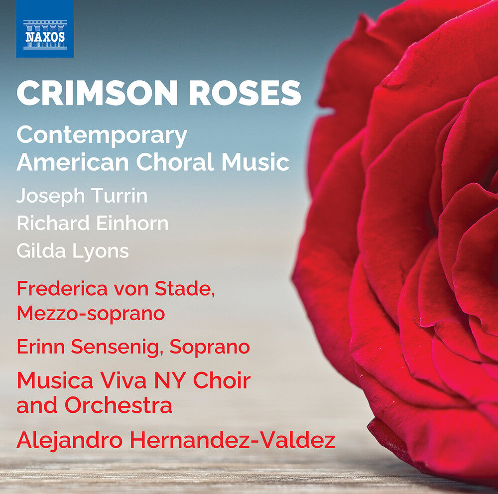 the album cover for Einhorn / Turrin / Sensenig - Crimson Roses - Contemporary American Choral Music
