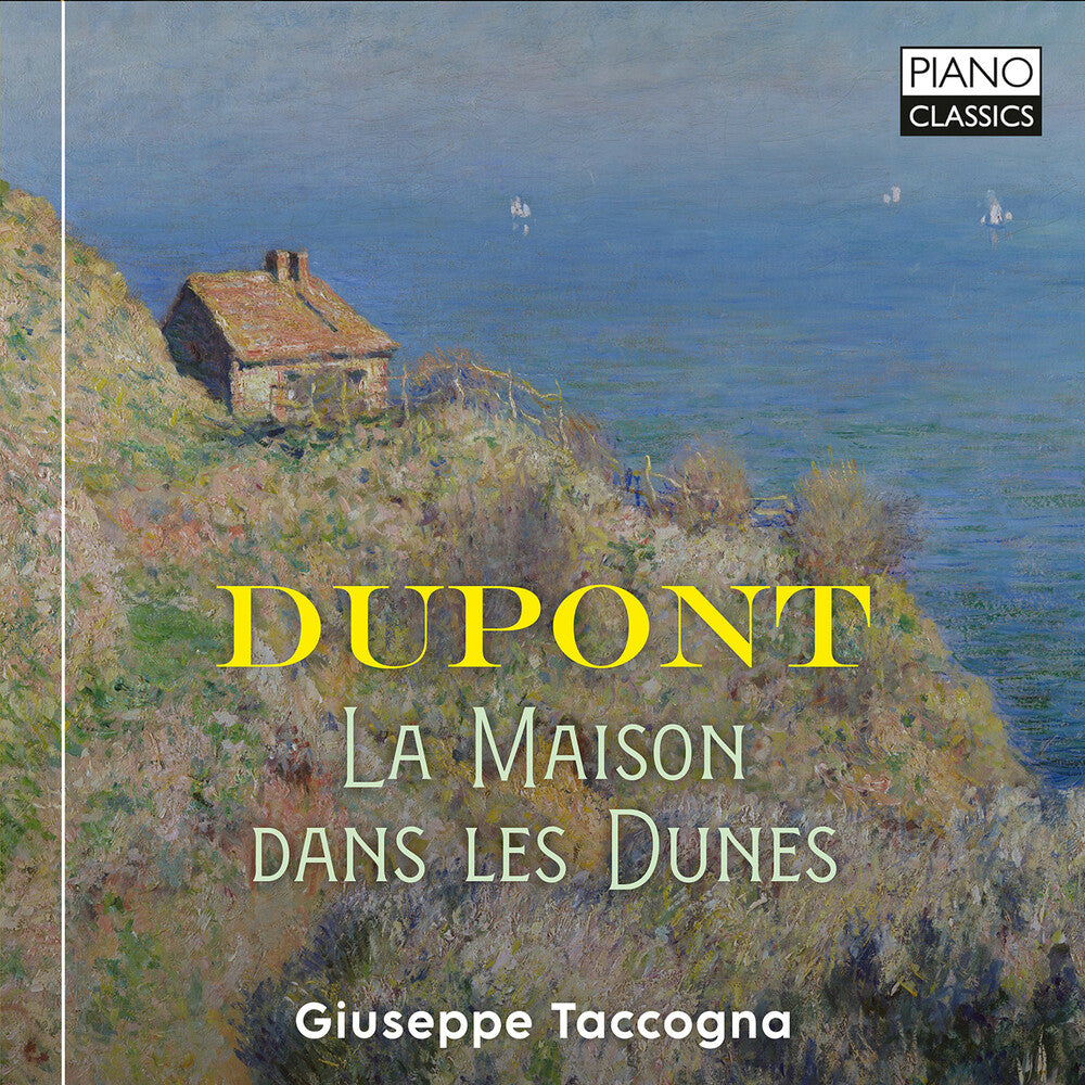 the album cover for Dupont / Taccogna - Complete Piano Music Vol. 2