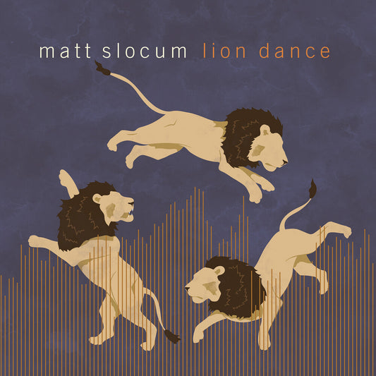 the album cover for Matt Slocum - Lion Dance