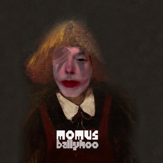 the album cover for Momus - Ballyhoo [Limited Edition] [Digipak]