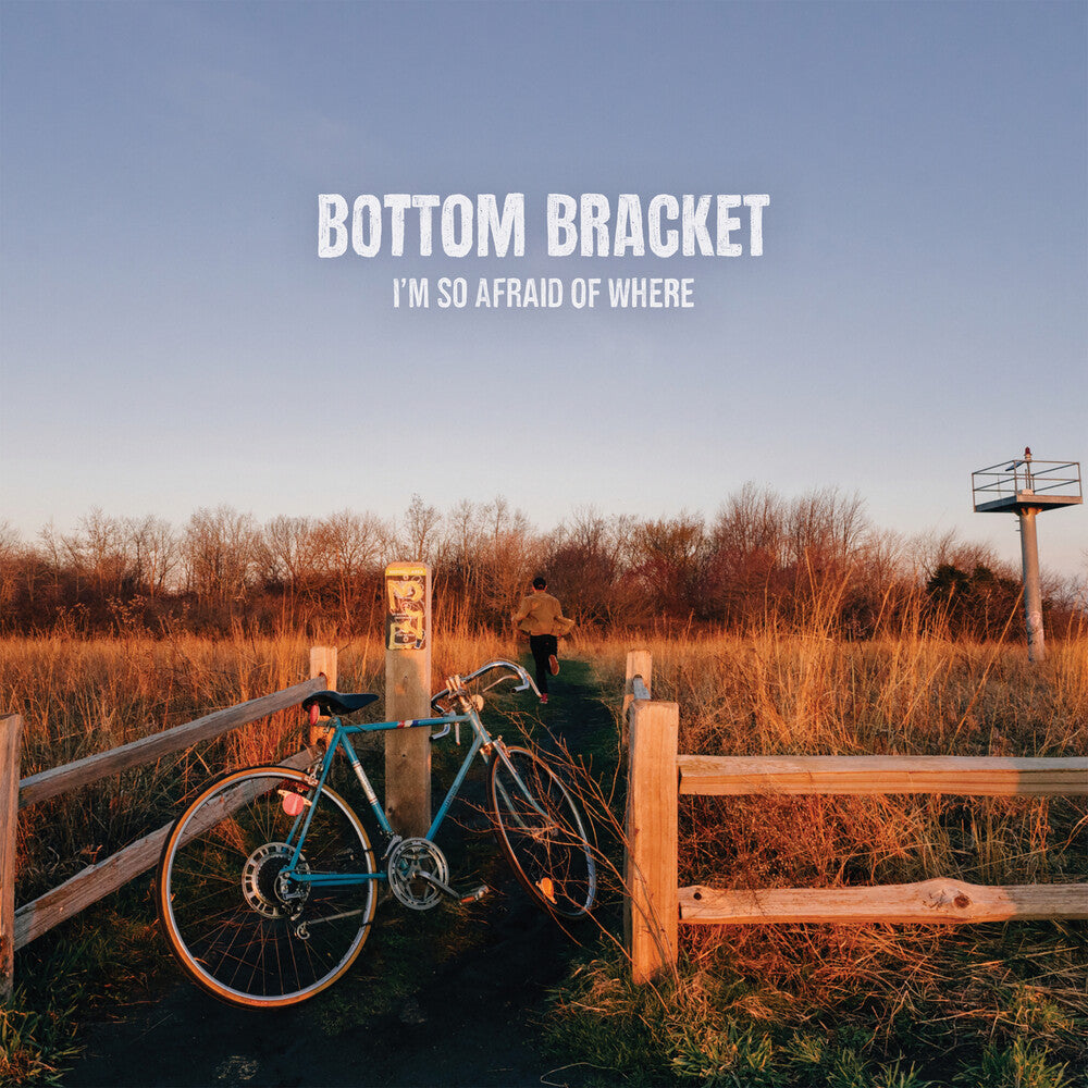 the album cover for Bottom Bracket - I'm So Afraid Of Where [Colored Vinyl]