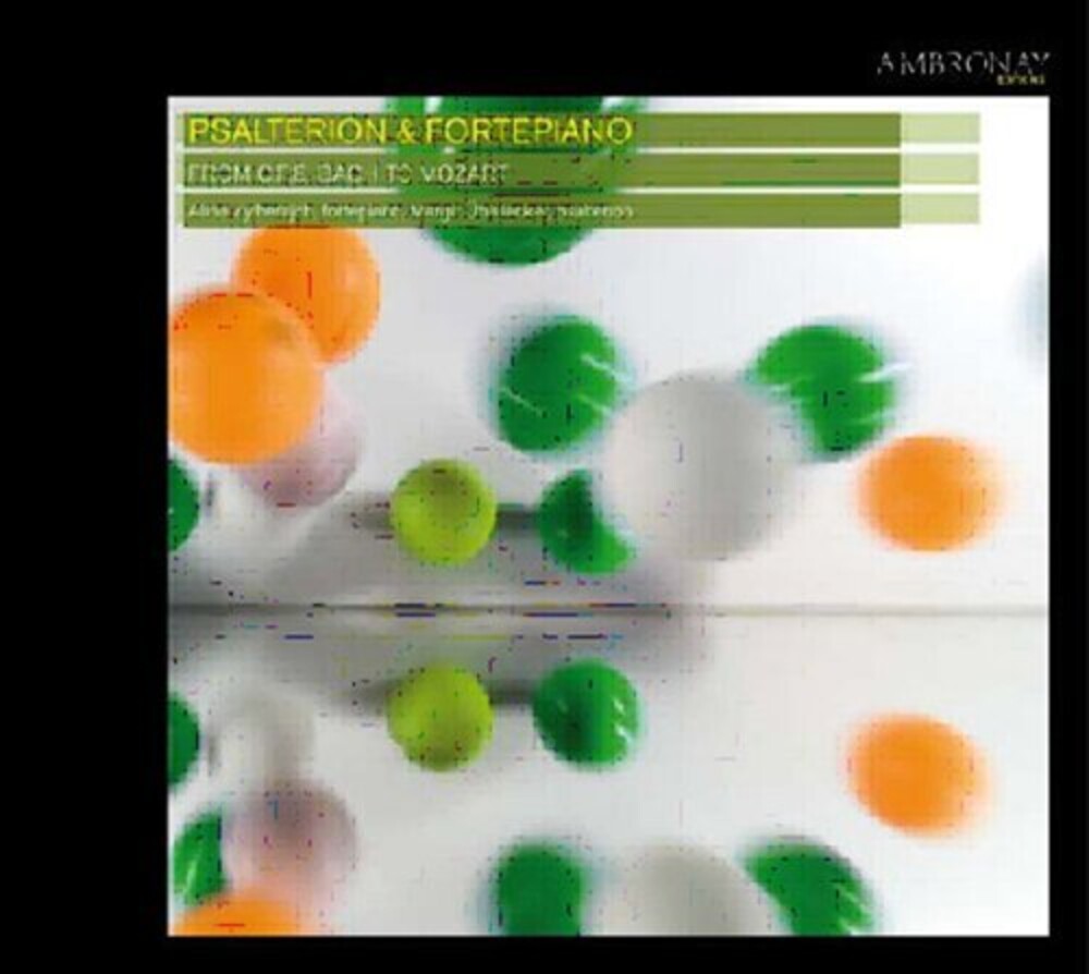 the album cover for Psalterion & Fortepiano - From Bach to Mozart