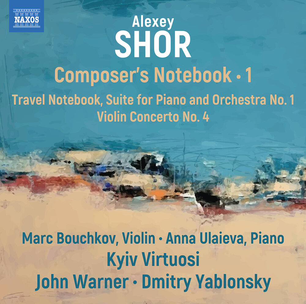 the album cover for Shor / Bouchkov / Ulaieva / Yablonsky - Composers Notebook Vol. 1