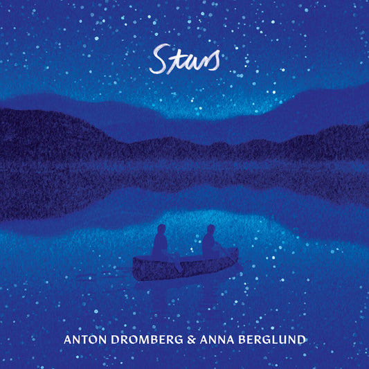 Anton Dromberg  / Berglund,Ann - Stars [CD]