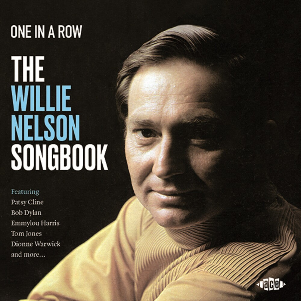 the album cover for One In A Row: The Willie Nelson Songbook / Various - One In A Row: The Willie Nelson Songbook / Various
