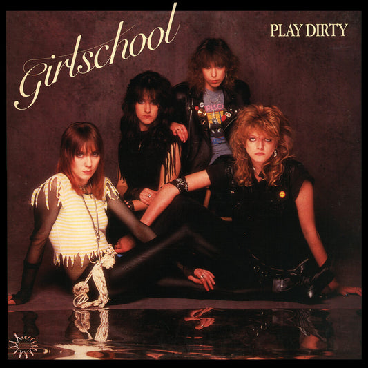the album cover for Girlschool - Play Dirty [Colored Vinyl] (Gate) [180 Gram] (Red)