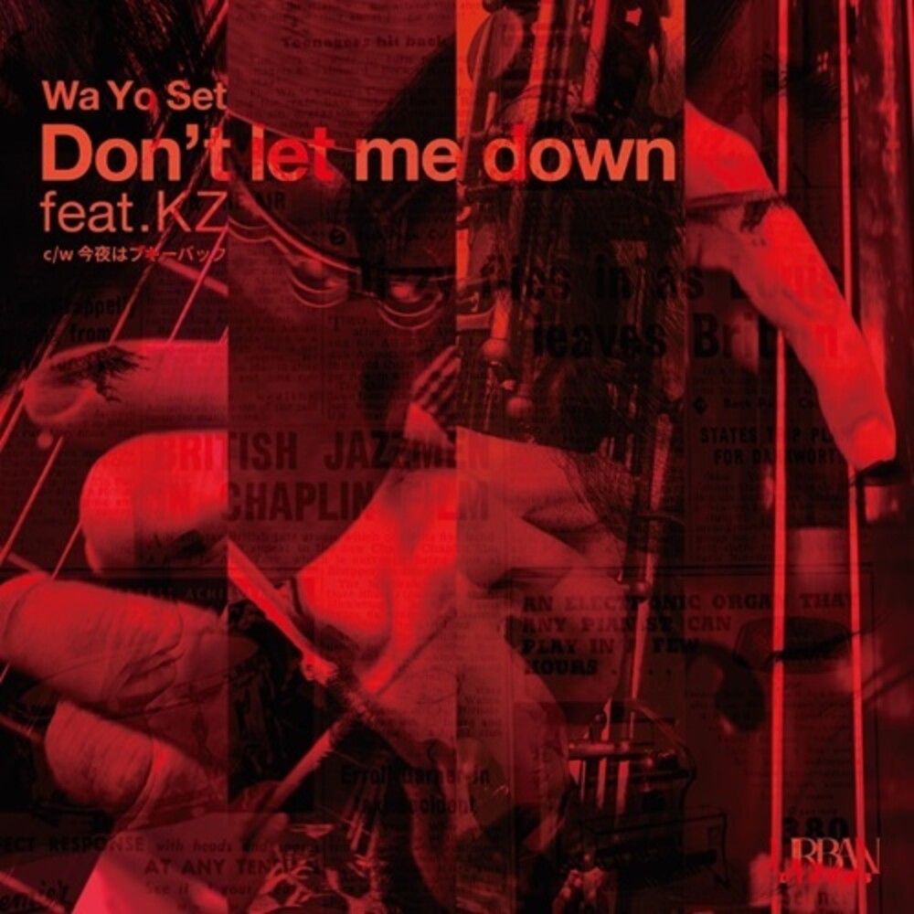 the album cover for Wa Yo Set - Don't Let Me Down / Konyawa Boogie Back Nice Vocal