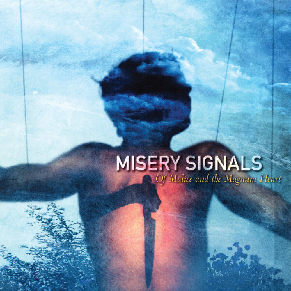 the album cover for Misery Signals - Of Malice And The Magnum Heart
