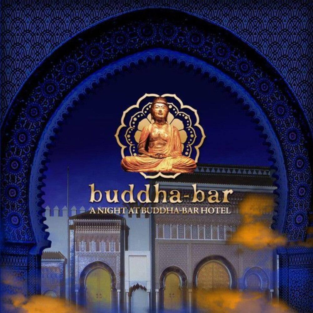 the album cover for Buddha Bar: A Night at Buddha Bar Hotel / Various - Buddha Bar: A Night At Buddha Bar Hotel / Various