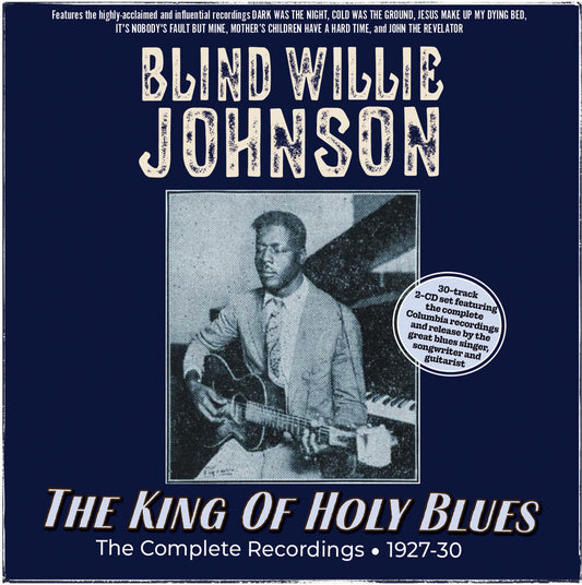 the album cover for Unknown Artist - The King Of Holy Blues: The Complete Recordings 1927-30