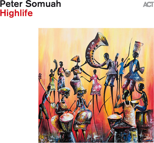 the album cover for Somuah, Peter - Highlife