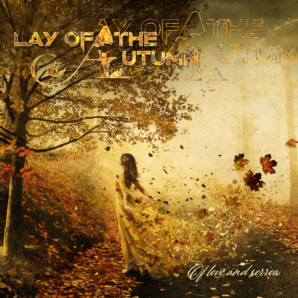 the album cover for Lay of the Autumn - Of Love And Sorrow