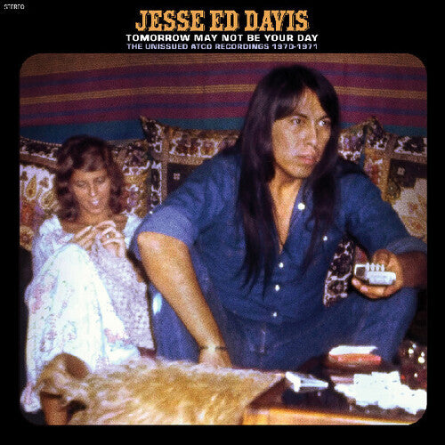 Jesse Ed Davis - Tomorrow May Not Be Your Day - The Unissued Atco Recordings 1970-1971 (Cobalt Color 2LP) [RSD Black Friday 2024]