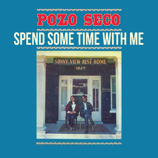 the album cover for Pozo Seco - Spend Some Time with Me