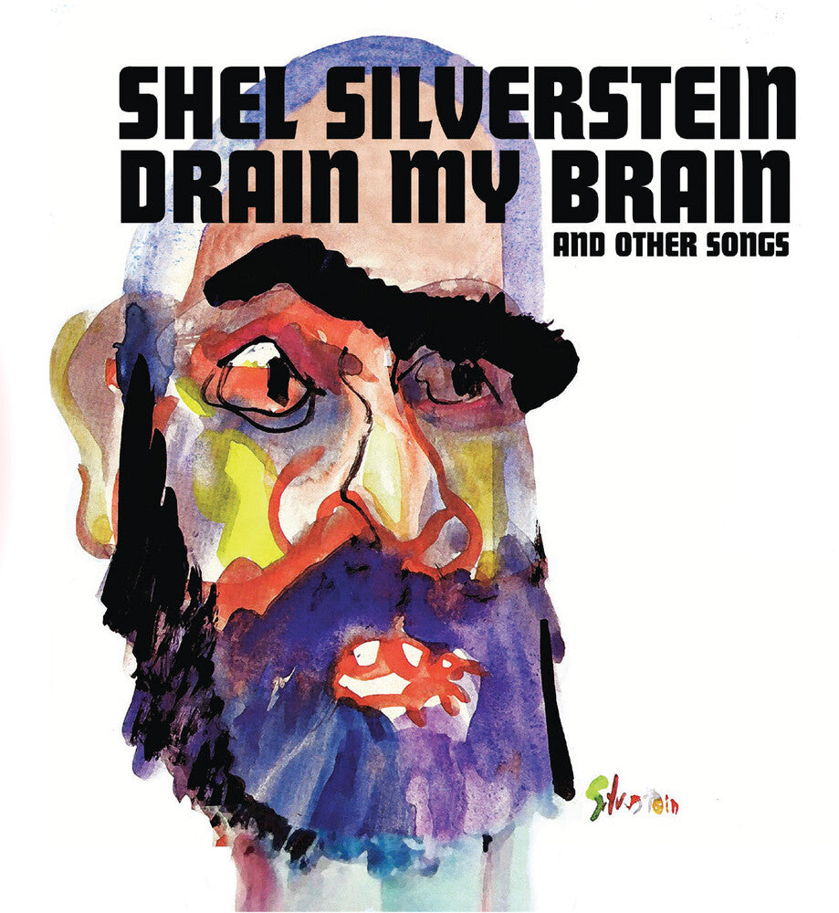 the album cover for Silverstein, Shel - Drain My Brain