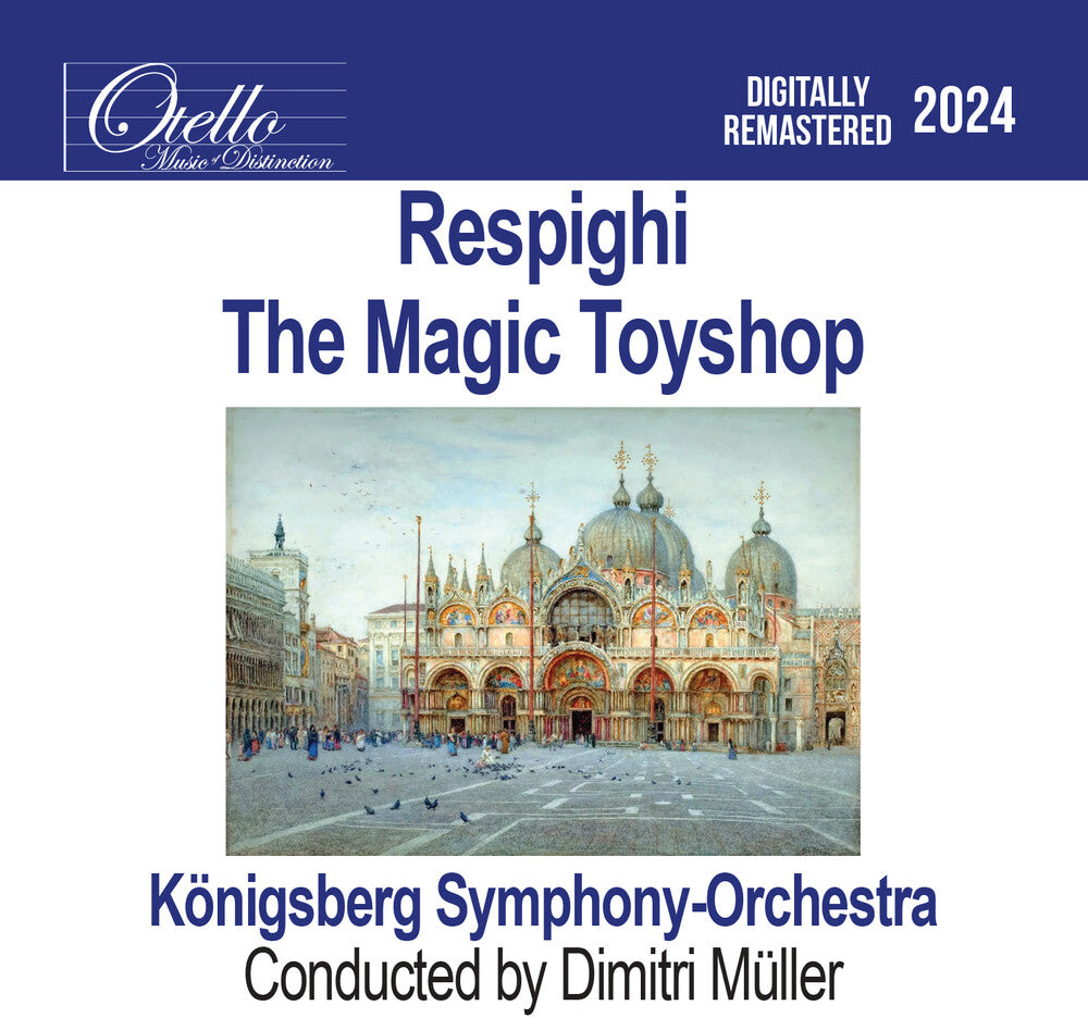 the album cover for Konigsberg Symphony Orchestra - Respighi - The Magic Toyshop