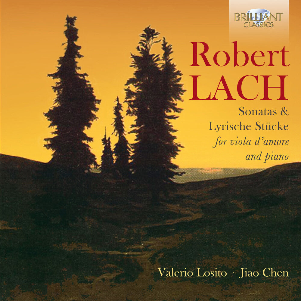 the album cover for Jiao Chen - Lach: Sonatas & Lyrische Stucke For Viola D'Amore