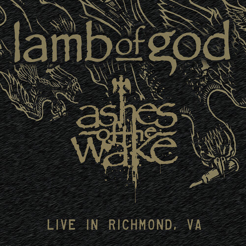 Lamb of God - Ashes Of The Wake - Live In Richmond, Va. (2LP) [RSD Black Friday 2024]