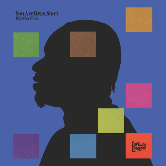 the album cover for Kaelin Ellis - You Are Here, Start [LP]