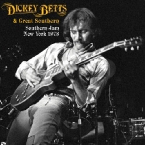 Dickey Betts & Great Southern - Southern Jam: New York 1978 3LP (Vinyl) [RSD Black Friday 2024]