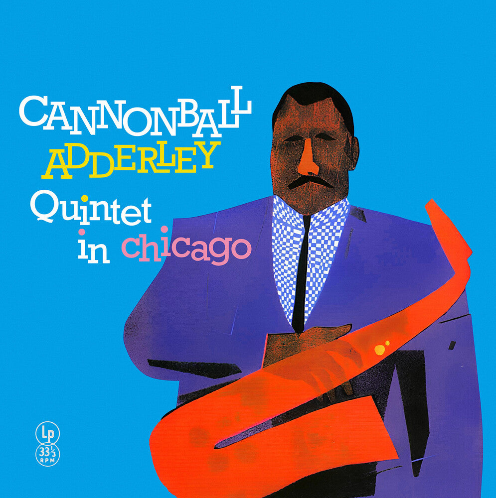 Cannonball Adderley  Quintet - Cannonball Adderley Quintet In Chicago [Colored Vinyl] (Uk)