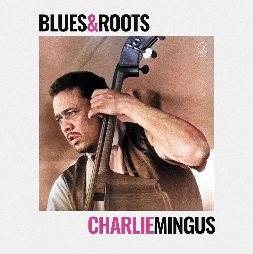 Charlie Mingus - Blues & Roots [Colored Vinyl] (Ylw) (Uk)