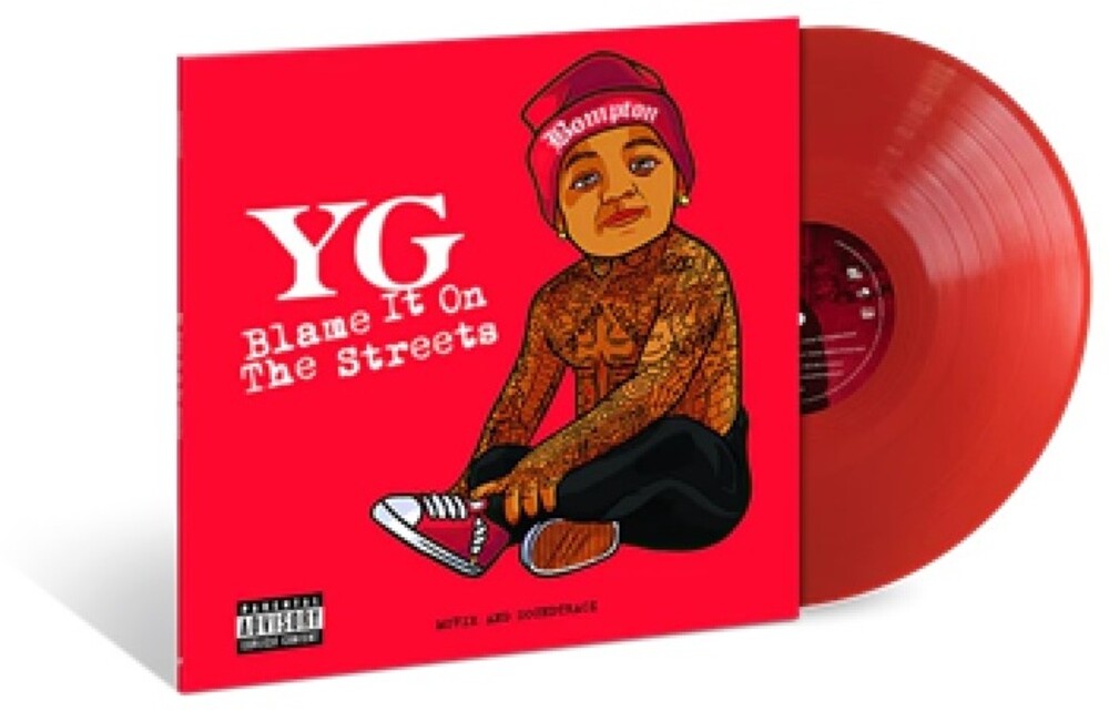 the album cover for YG - Blame It On The Streets [Clear Vinyl] [Limited Edition] (Red)