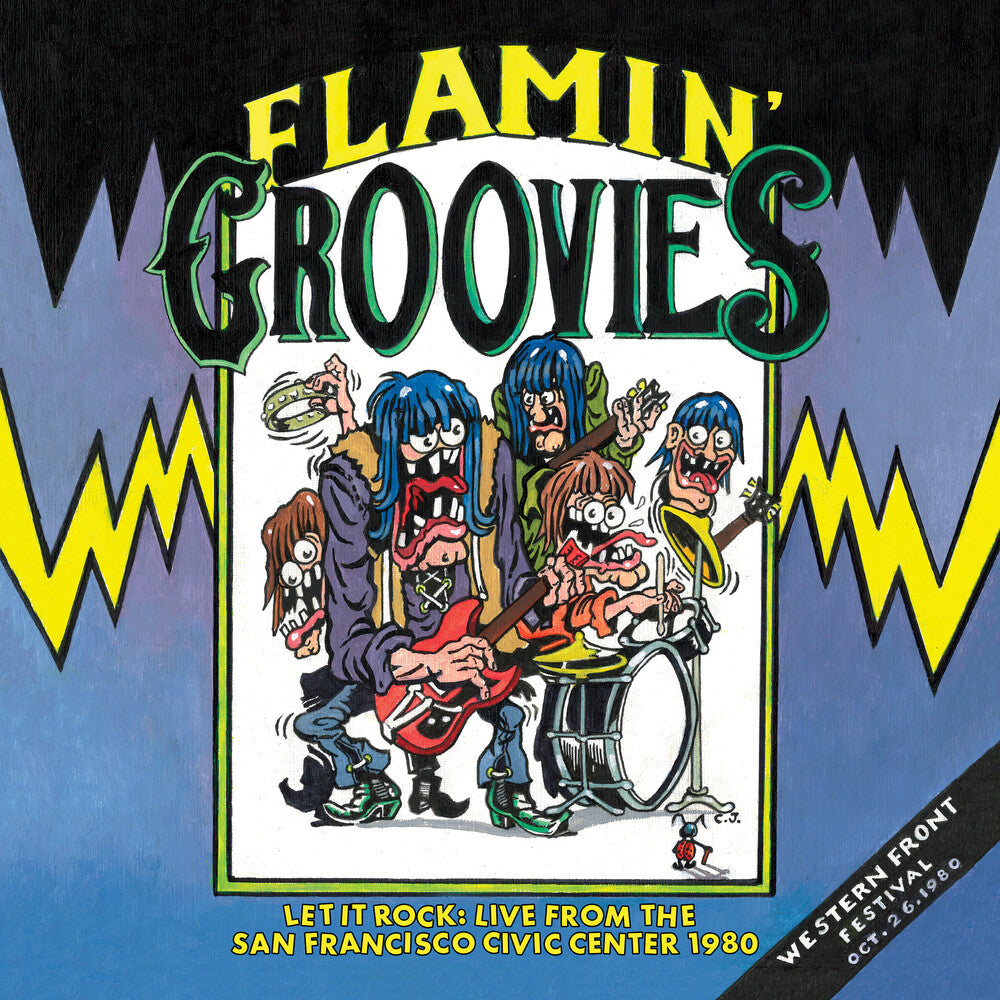 the album cover for Flamin' Groovies - Let It Rock: Live From The San Francisco Civic