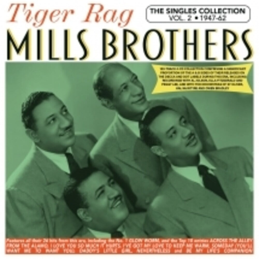 the album cover for Mills Brothers - Singles Collection Vol. 2 1947-60