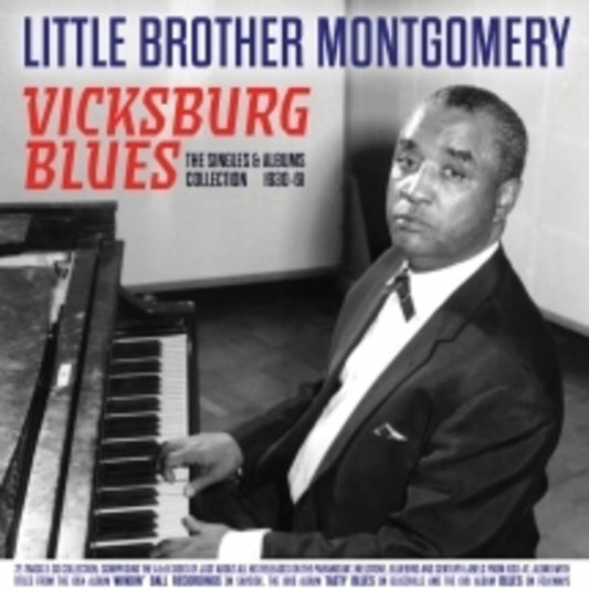 the album cover for Little Montgomery  Brother - Vicksburg Blues: The Singles & Albums Collection