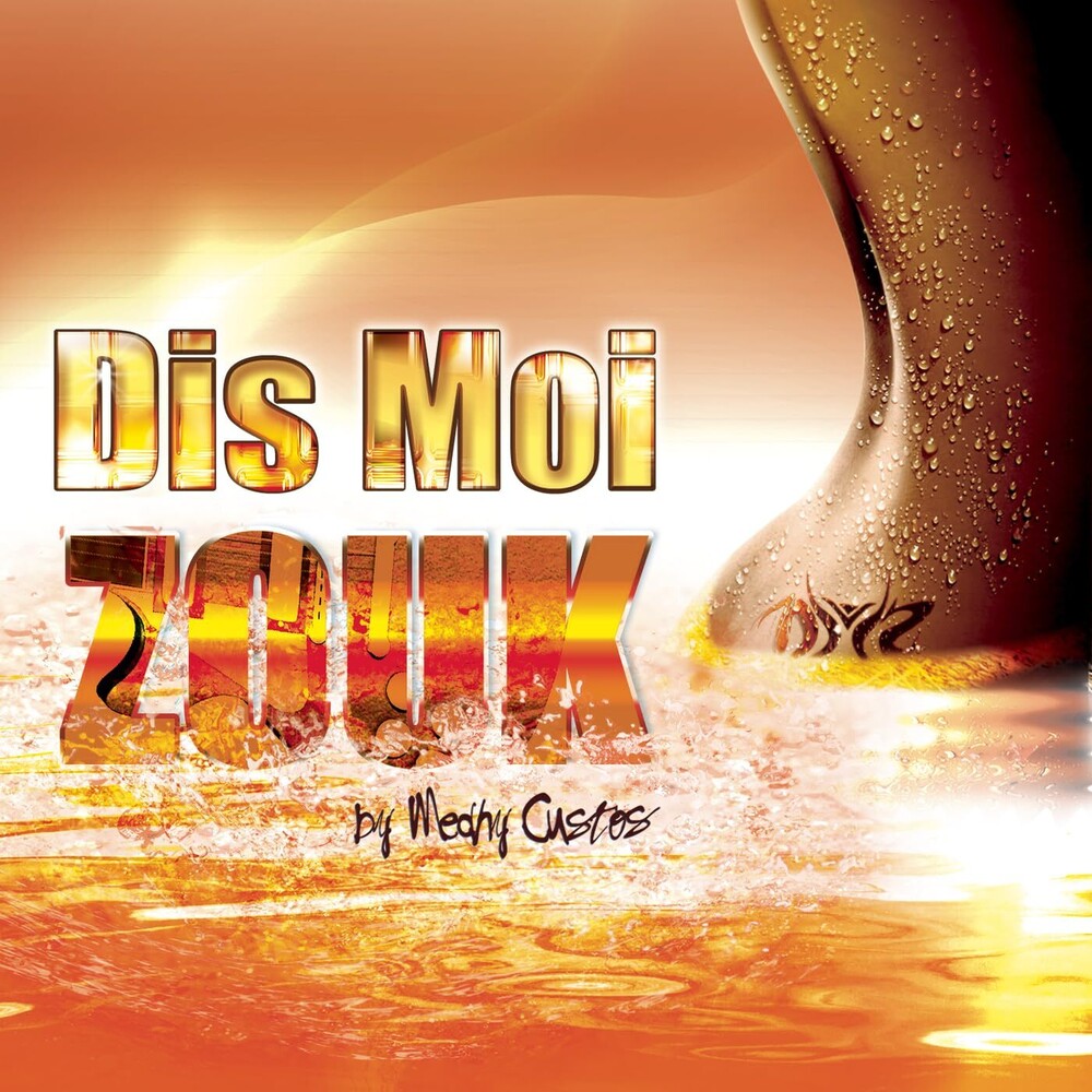 the album cover for Dis Moi Zouk - Dis Moi Zouk