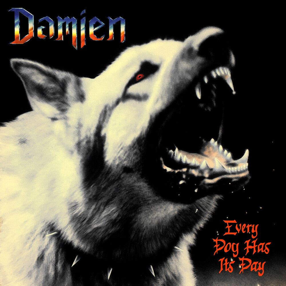 the album cover for Damien - Every Dog Has Its Day