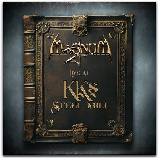 the album cover for Magnum - Live At Kk's Steel Mill [Digipak]