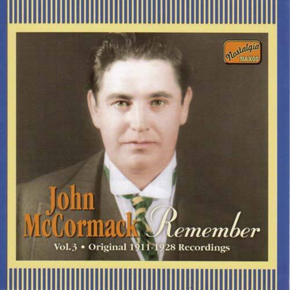 the album cover for John Mccormack - Remember (1911-28) [Import]