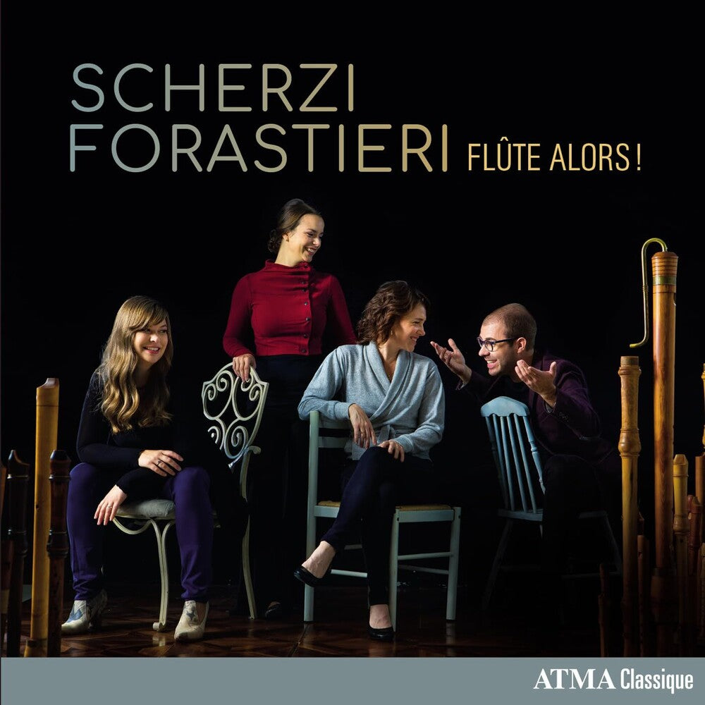 the album cover for Flûte Alors - Scherzi Forastieri