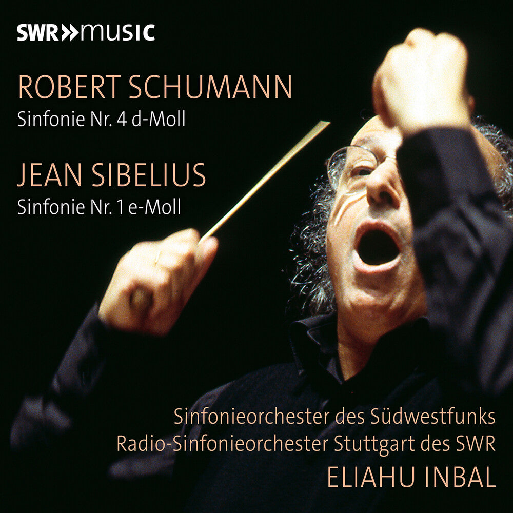 the album cover for Schumann / Sinfonieorchester Des Sudwestfunks - Eliahu Inbal Conducts Schumann & Sibelius