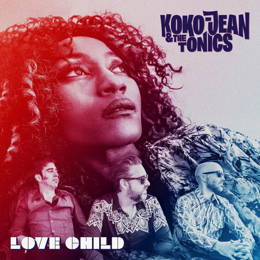 the album cover for Koko-Jean & The Tonics - Love Child